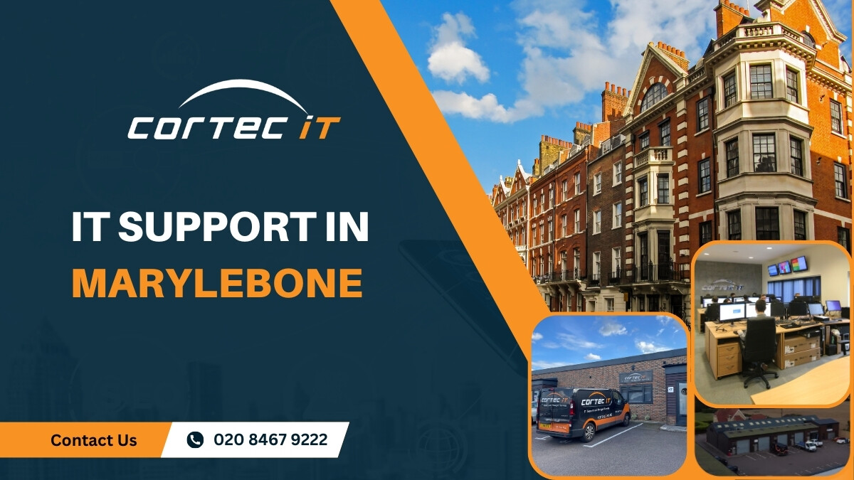 IT support in Marylebone from Cortec IT