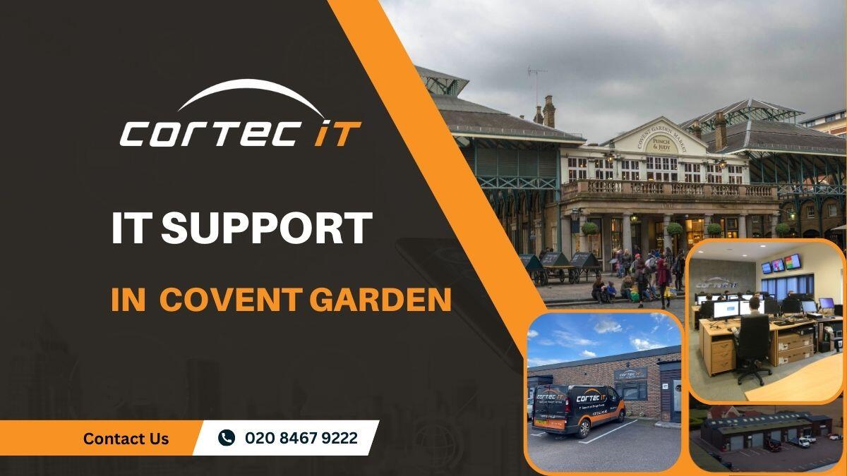 IT Support Covent Garden