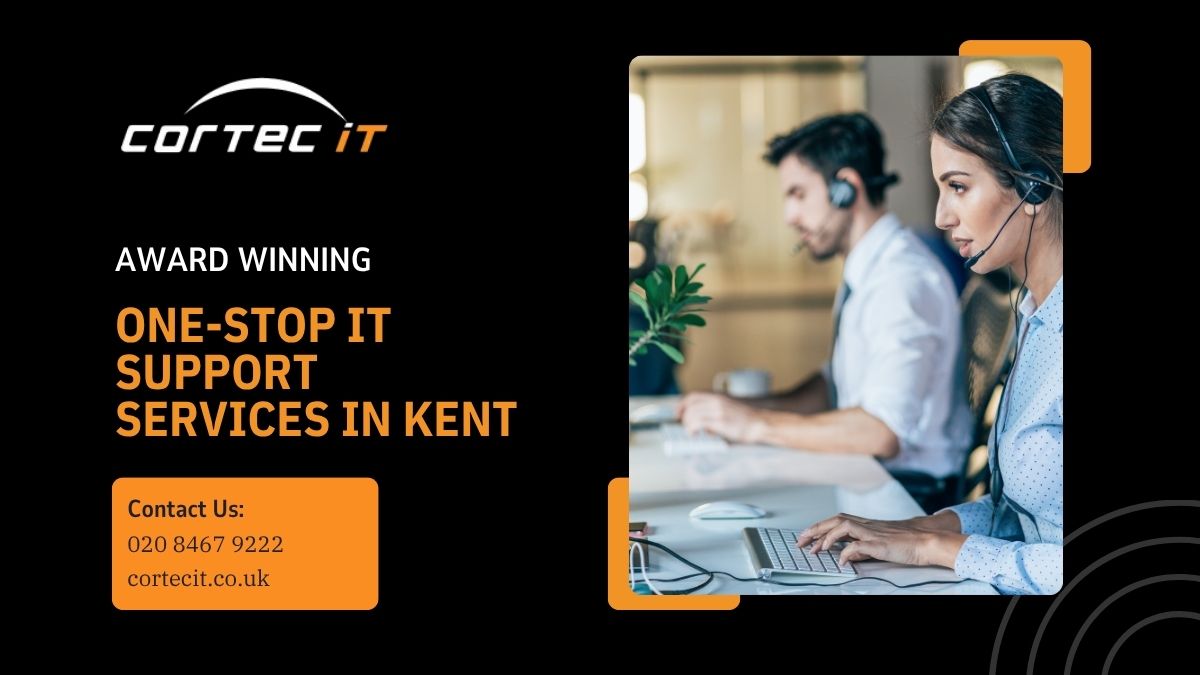 One-Stop IT Support Services in Kent